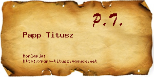 Papp Titusz névjegykártya
